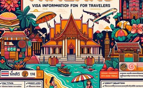 Informations sur les visas en Thaïlande : votre guide complet Informations sur les visas en Thaïlande : votre guide complet